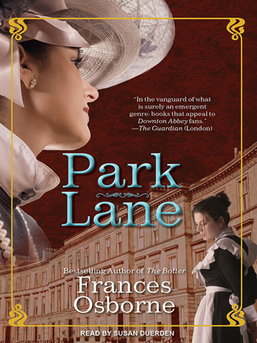 Title details for Park Lane by Frances Osborne - Available